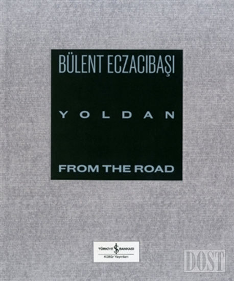 Yoldan From The Road